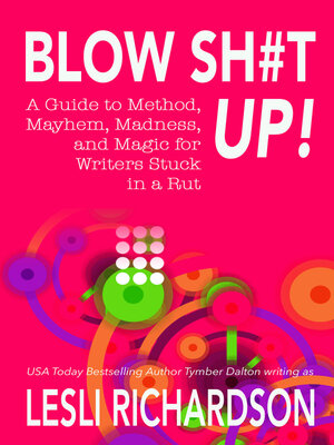 cover image of Blow Shit Up!